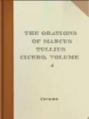 The Orations of Marcus Tullius Cicero